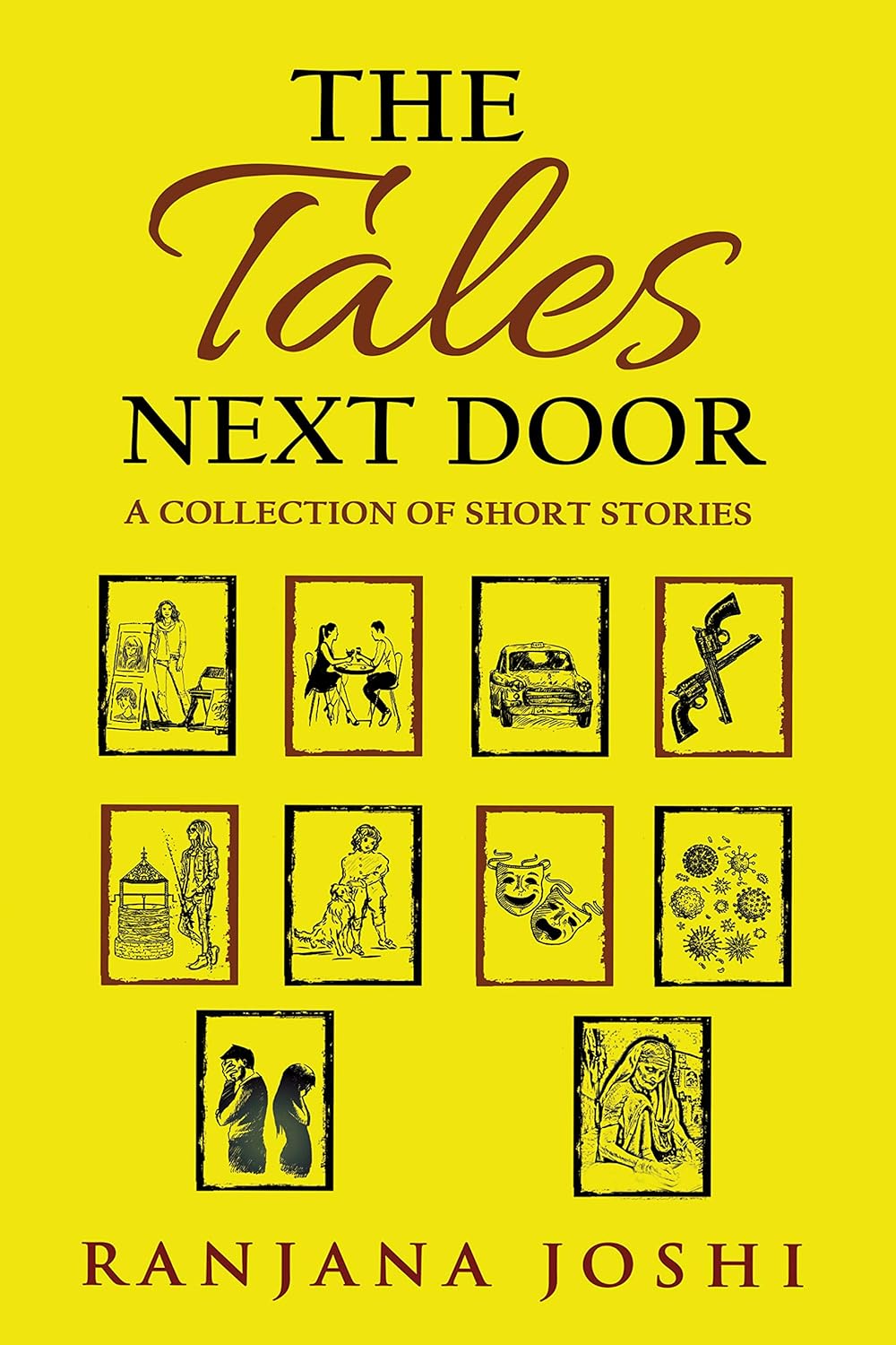 Cover of The Tales Next Door, book 2 of the Short Stories collections by Ranjana Joshi